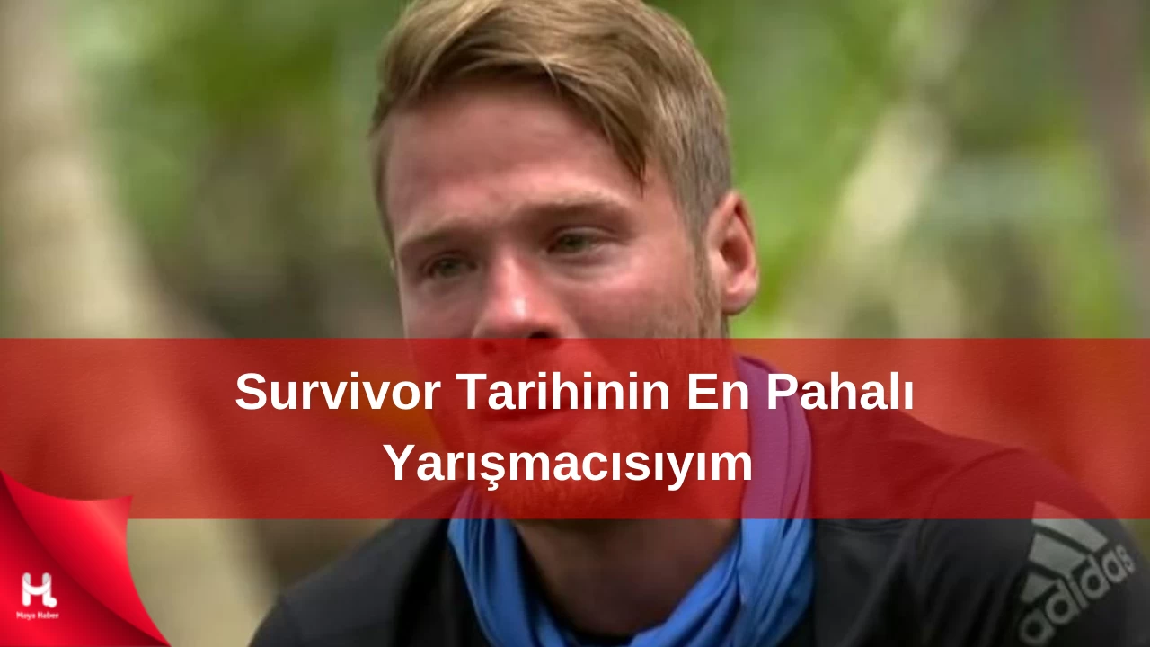 Yunus Emre Özden’den Şok İtiraf: "Survivor Tarihinin En Pahalı Yarışmacısıyım"