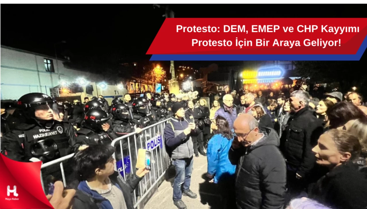 Protesto: DEM, EMEP ve CHP Kayyımı Protesto İçin Bir Araya Geliyor!