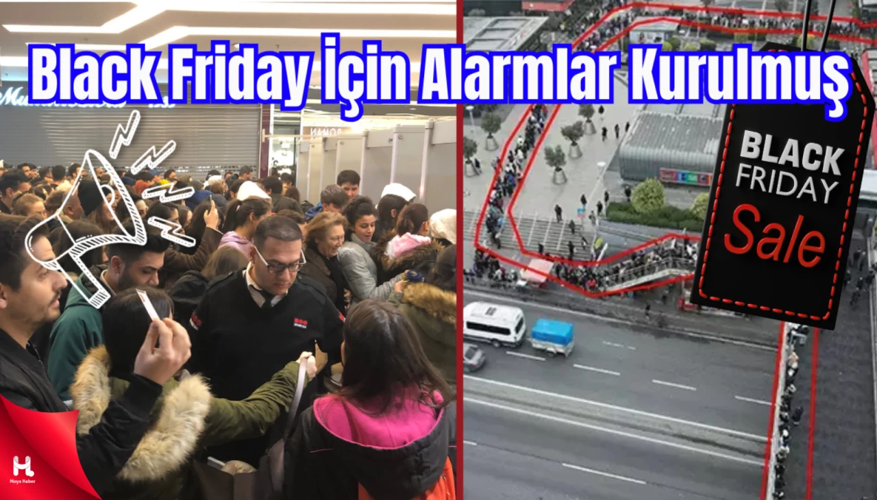 Black Friday İçin Alarmlar Kurulmuştu: AVM’lerde ki Kuyruklar Şok Etti