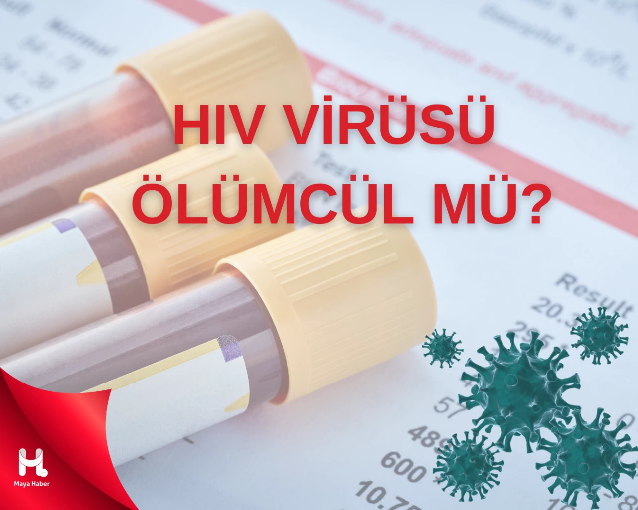 HIV Pozitif Nedir? Bulaşma Yolları ve Tedavi Seçenekleri