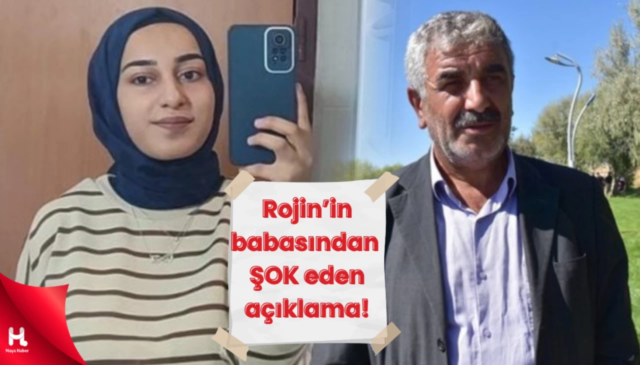 Rojin'in babası Nizamettin Kabaiş'ten şok eden açıklama!