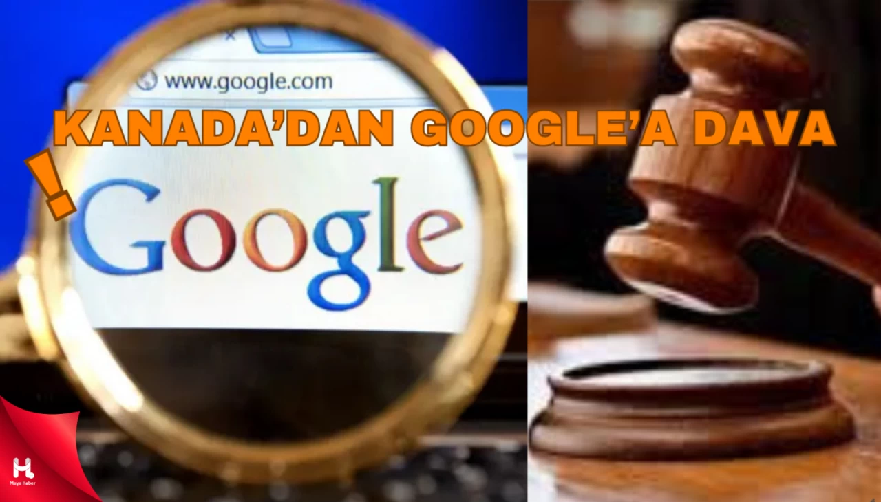 Kanada Rekabet Kurumu Google'a Dava Açtığını Bildirdi!!