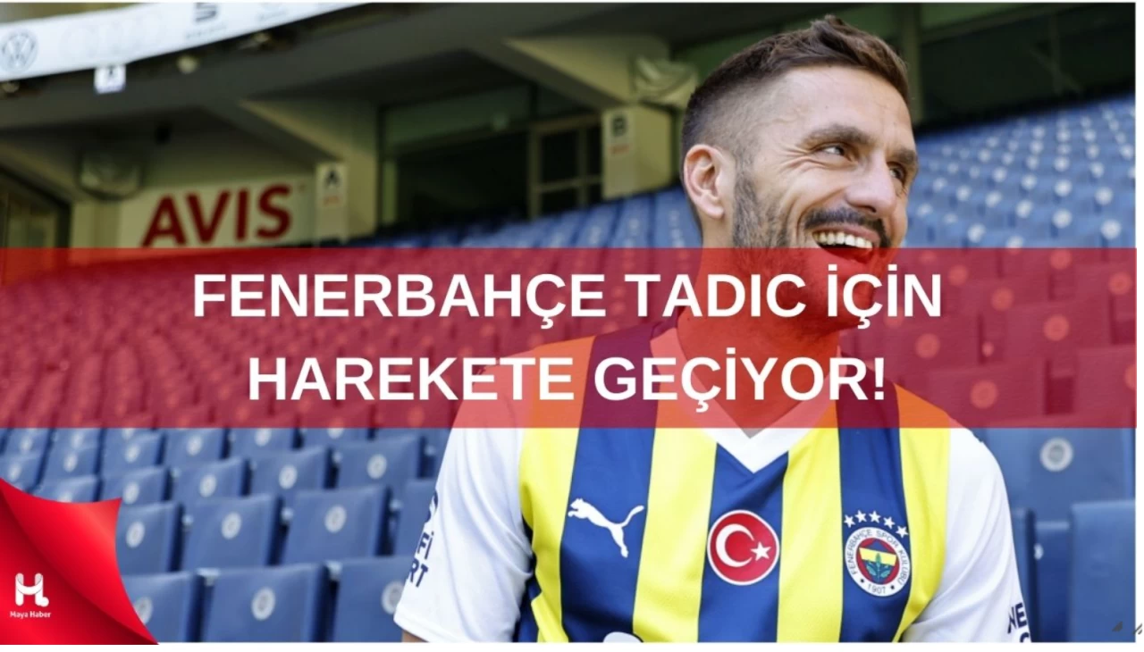 Fenerbahçe, Dusan Tadic transferi için kararını netleştirdi!