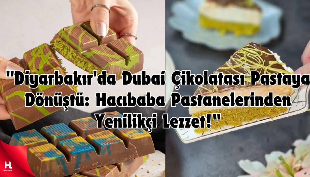 "Dubai Çikolatasından Dubai Pastasına: Tatlı Bir Yolculuk"