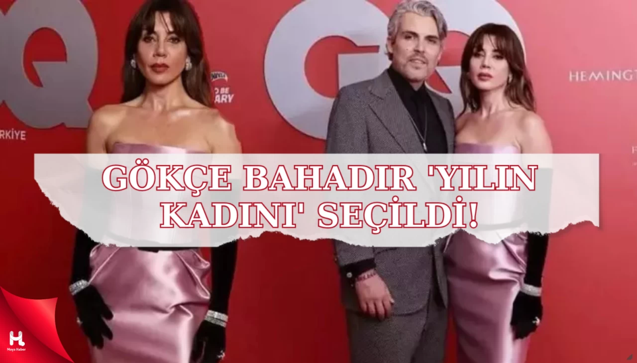 Gökçe Bahadır 'Yılın Kadını' seçildi! Törende ki şıklığıyla şaşırttı