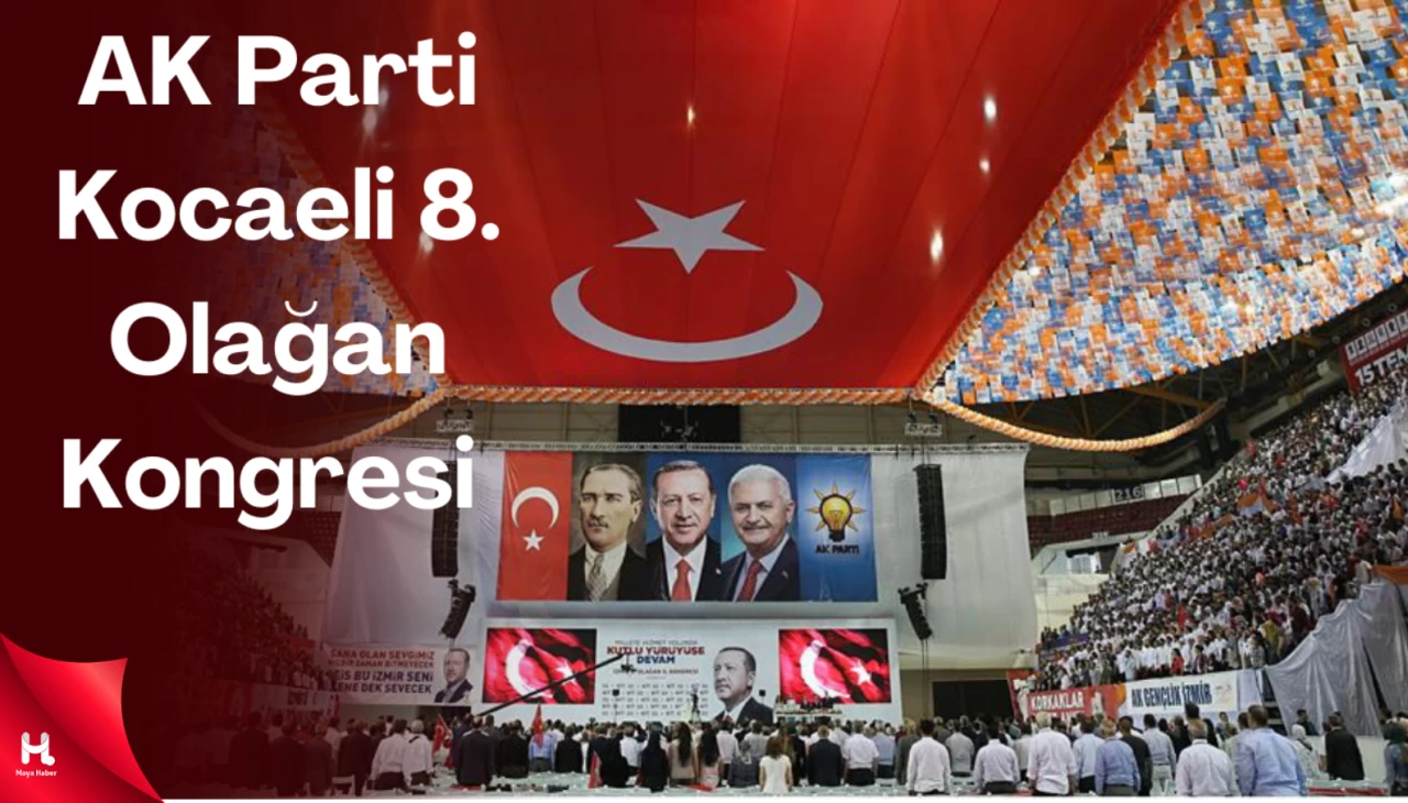 Ak Parti 8. Olağan Kongresi Saatler Sonra Başlıyor!