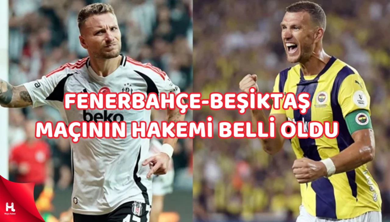 Beşiktaş-Fenerbahçe derbisinin hakemi belli oldu!!