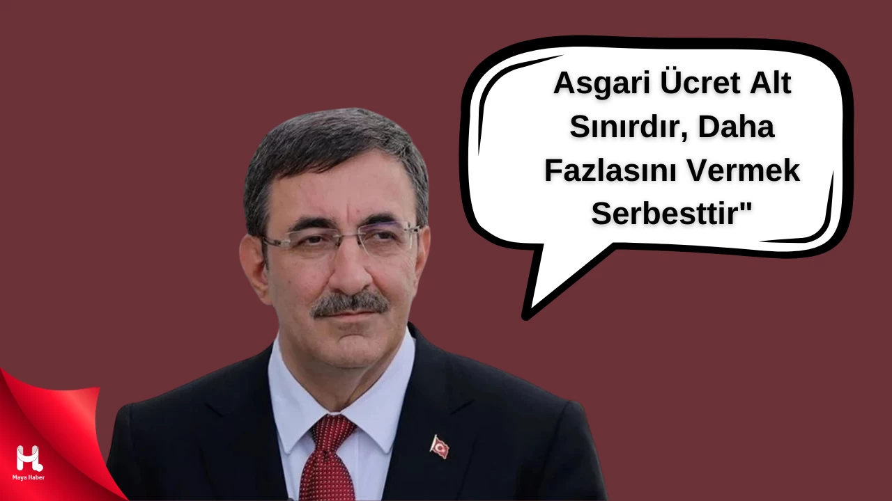 Cevdet Yılmaz: "Asgari Ücretin Altı Olmaz, İmkânı Olan Daha Fazla Versin"