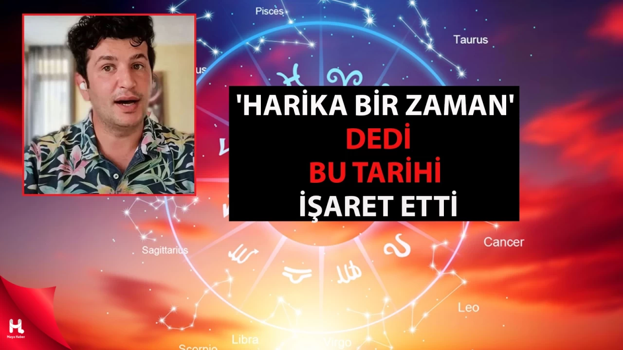 ''Harika bir zaman'' dedi, bu tarihi işaret etti!