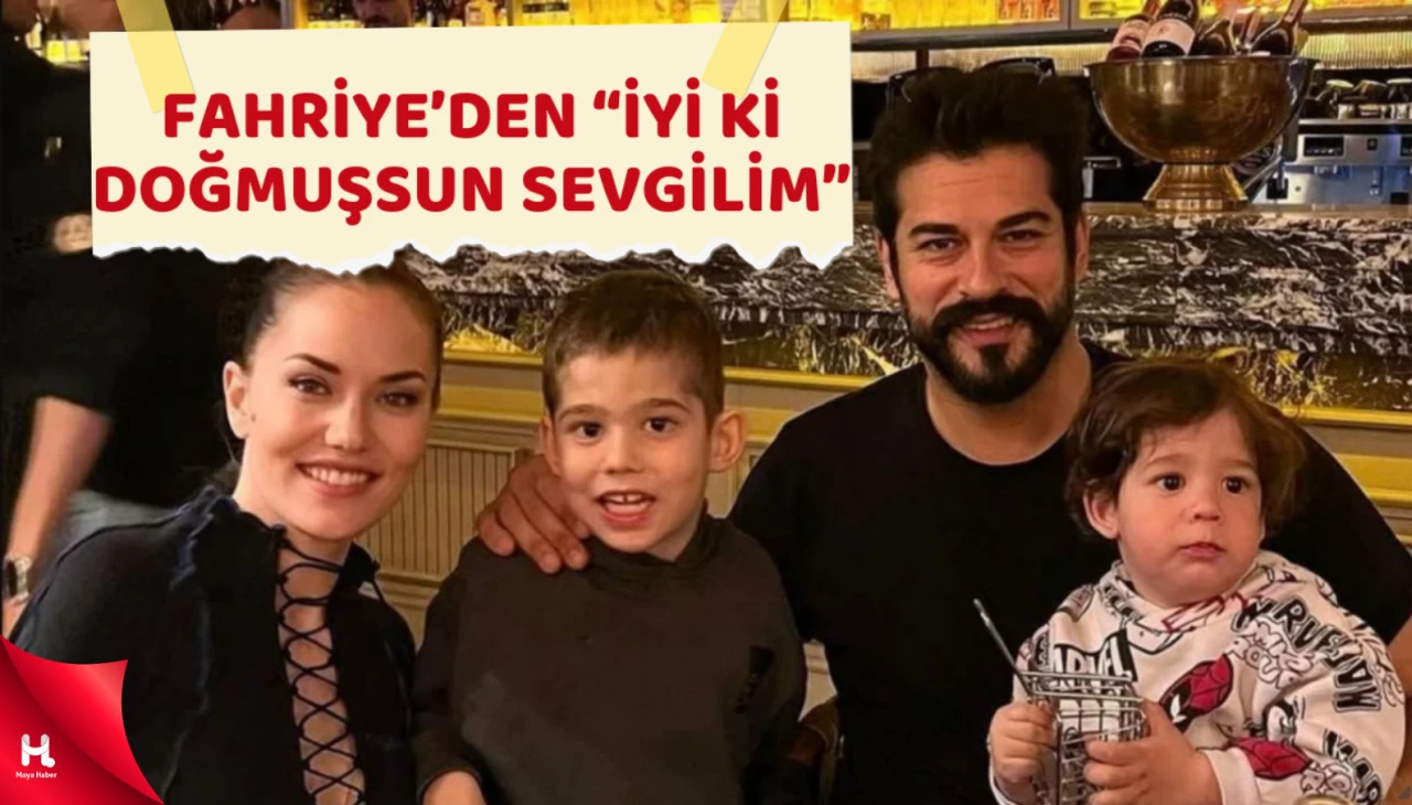 Fahriye Evcen'den Burak Özçivit'e Doğum Günü Kutlaması