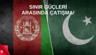 Afganistan-Pakistan Sınırında Neler Oluyor? Gerginlik Tırmanıyor..