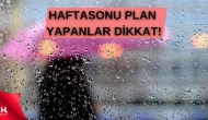 Hafta Sonu Kar ve Sağanak Kapıda!