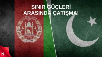 Afganistan-Pakistan Sınırında Neler Oluyor? Gerginlik Tırmanıyor..