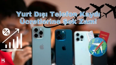 2025 Yurt Dışı Telefon Kaydı Ücreti Açıklandı: Rekor Artış