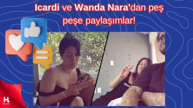 "Icardi ve Wanda Nara’dan Olay Paylaşımlar! Sosyal Medya Çalkalandı!"