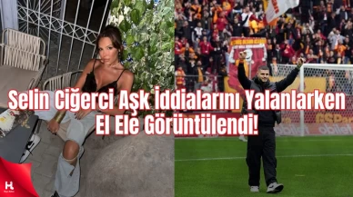 Selin Ciğerci, Icardi İddialarını Yalanlarken El Ele Görüntülendi !