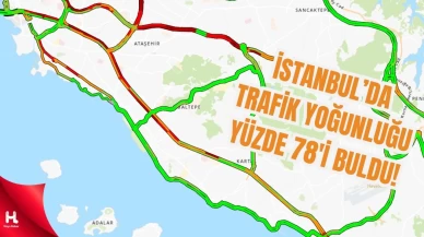 İstanbul'da trafik yoğunluğu yüzde 78'e ulaştı