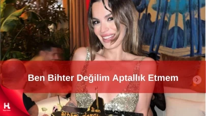 Aslı Bekiroğlu’ndan Çarpıcı Doğum Günü Paylaşımı: "Aptallık Etmem, Aptal Ederim!"