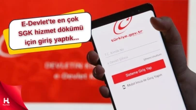 E-Devlet'te en çok SGK hizmet dökümü için giriş yaptık