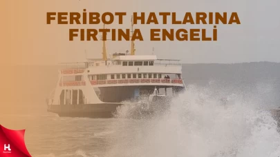 Çanakkale'de Feribot Hatlarında Akşam Seferlerine Fırtına Engel Oldu