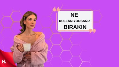 Deniz Baysal: "Ne Kullanıyorsanız Bırakın!"