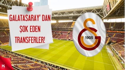 Galatarsaray Transfer için Kimlerle Görüşme Yapıyor?