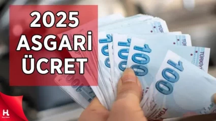 2025'in Asgari Ücret  Rakamı Belli Oldu!