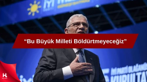 Müsavat Dervişoğlu: "Bu Büyük Milleti Böldürtmeyeceğiz"