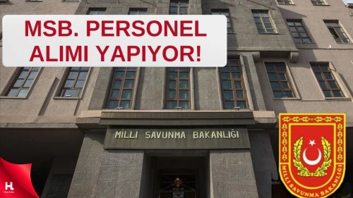 Milli Savunma Bakanlığı Personel Alımı Ne Zaman?